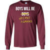 Image of T-shirt à manches longues pour adulte "Les garçons seront des humains décents"