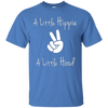 Image of A Little Hippie A Little Hood T-Shirt | Funny Care Free Tee
