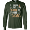 Image of A Little Bit Of Coffee & A Whole Lot Of Jesus T-Shirt