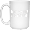 Image of "Ich Weiss Es Nicht" Funny German Teacher Student Shirt