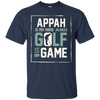Image of Appah My Name Golf My Game Golfing Shirt