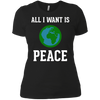 Image of All I Want Is World Peace & Harmony Anti-War T-Shirt
