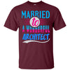 Image of Architect Married Wonderful T Shirt