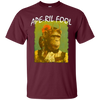 Image of APE-RIL FOOL April Fool's Day Joke T-shirt