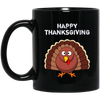 Image of "Happy Thanksgiving" Turkey Thanksgiving Funny T-Shirt