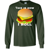Image of Funny Hamburger Tshirt - This Is How I Roll Gift