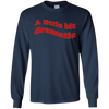 Image of A Little Bit Dramatic / Wavy Aesthetic T-Shirt