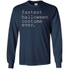 Image of "fastest halloween costume ever." Holiday Long Sleeve Shirt
