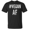 Image of #VEGAN AF - Vegan T-Shirt