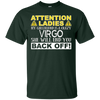 Image of Attention Ladies My Girlfriend Is A Crazy Virgo Funny Tee