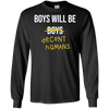 Image of T-shirt à manches longues pour adulte "Les garçons seront des humains décents"