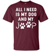 Image of All I need is my dog and my jeep funny dog lover Tee Shirt