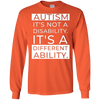Image of Autism Awareness: It's Not A Disability T-Shirt