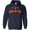 Image of A Little Bit Dramatic T-Shirt