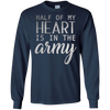 Image of Army Wife Shirt Girl , Half Of My Heart Is In The Army