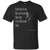 Image of Abraham Lincoln Quote About The Life T Shirt