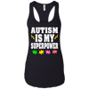 Image of Autism Is My Superpower Shirt
