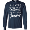 Image of J'ai juste besoin d'un café et d'une chemise de Jésus.