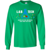 Image of "Lab Tech: Making Doctors Look Smart" - funny medical tshirt