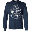 Image of Architect T-Shirt Instant Architect Just Add Coffee Humor