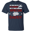 Image of Any Man Can Be A Plumber T Shirt, Plumber Dad T Shirt