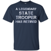 Image of A Legendary State Trooper Has Retired Long Sleeve Shirt Gift