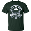 Image of All Women Created Equal Then Few Become Accountants Tshirt