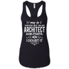 Image of Architect Mom Shirt I May Be Wrong Mommy Gift TShirt