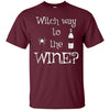 Image of Witch Way to the Wine T-Shirt
