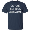 Image of 0% Hair But 100% Awesome Shirt Alopecia spot baldness Shirt