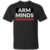 Image of Arm Minds Never Again Gun Control T-Shirt