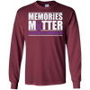 Image of Alzheimer's Awareness Memories Matter Long Sleeve T-Shirt