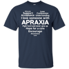 Image of Apraxia Awareness Day Month T Shirt