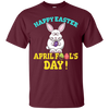 Image of Funny happy Easter April 1 fool's day T-shirts Tees gifts