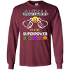 Image of Autism Is My Superpower Autistic Awareness Gift T-Shirt