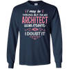 Image of Architect Mom Shirt I May Be Wrong Mommy Gift TShirt