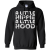 Image of A Little Hippie A Little Hood T-Shirt Funny Gift