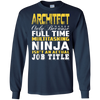 Image of Architect Ninja Isnt An Actual Job Title T-Shirt