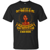 Image of As An October Girl I'm The Woman A Man Needs Long Sleeve