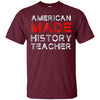Image of American Made History Teacher 4th Of July Patriotic Shirt