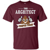 Image of Architect pooped today, Gift designer architecture t shirt
