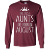 Image of August Girl Gift Tshirt - The Best Aunts Are Born August Tee