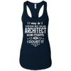 Image of Architect Mom Shirt I May Be Wrong Mommy Gift TShirt