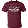 Image of Architectural Historian Facade Humor T-shirt