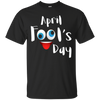 Image of April Fool's Day T-Shirt April 1 Pranks Tricks Jokes