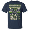 Image of Artilleryman T-shirt , artilleryman whenever a problem