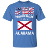 Image of American By Birth Proudly Raised In Alabama Flag Shirt