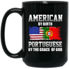 Image of American By Birth Portuguese By The Grace Of God T-shirt