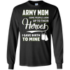 Image of Army Mom Shirt I Gave Birth To My Heroes Funny For Mother
