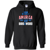 Image of America where everybody knows the Bird is the Word T-shirt